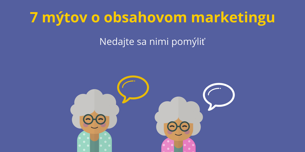 mýty o obsahovom marketingu