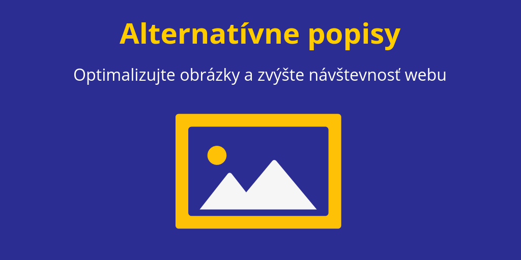 Alternatívne popisy Optimalizujte obrázky a zvýšte návštevnosť webu COVER.png