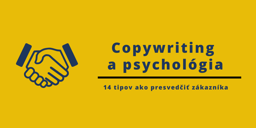 ako presvedčiť zákazníka pomocou psychológie v copywritingu