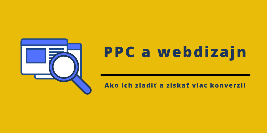 ako zladiť PPC kampaň a dizajn webu