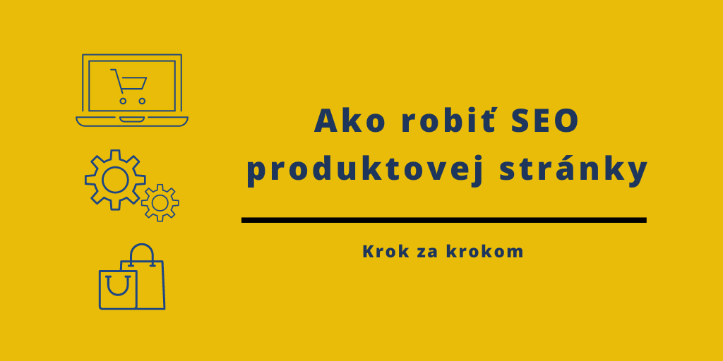 návod ako robiť SEO produktovej stránky v e-shope